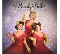 The Beverly Belles - A Merry Little Christmas