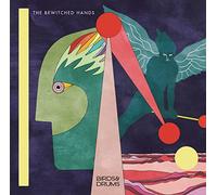 The Bewitched Hands - Birds And Drums