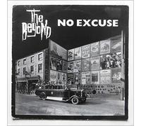 The Beyond - No Excuse