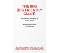 The BFG (Big Friendly Giant)