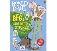 The BFG's Gloriumptious Sticker Activity Book