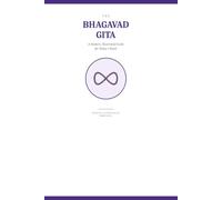 The Bhagavad Gita: A Modern, Illustrated Guide for Today's Youth
