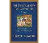 The Bhagavad Gita for Daily Living, Volume 1