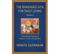 The Bhagavad Gita for Daily Living, Volume 2