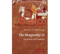 The Bhagavadgita: Doctrines and Contexts