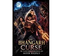 The Bhangarh Curse: Volume 1: Origins of the Exorcism (The Bhangarh Exorcism)