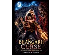 The Bhangarh Curse: Volume 1: Origins of the Exorcism (The Bhangarh Exorcism Series)