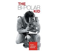 The Bi-Polar Kid
