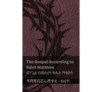 The Bible / መጽሓፍ ቅዱስ - The Gospel According to Saint Matthew / ወንጌል ብመሰረት ቅዱስ ማቴዎስ: Tranzlaty English ትግርኛ