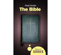 The Bible: A Beginner's Guide