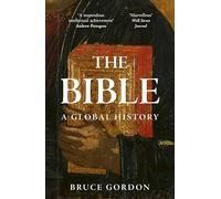 The Bible: A Global History