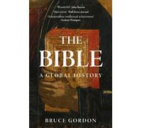 The Bible : A Global History