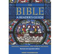 The Bible A Reader's Guide : Summaries, Commentaries, Color Coding for Key Themes