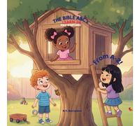 The Bible ABC’s: Let's Learn 26 Bible Scriptures, From A-Z!