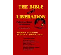 The Bible and Liberation: Political and Social Hermeneutics