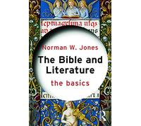 The Bible and Literature: The Basics