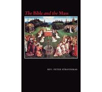 The Bible and the Mass