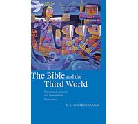 The Bible and the Third World – Precolonial, Colonial and Postcolonial Encounters