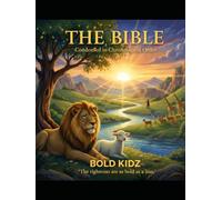 THE BIBLE: BOLD KIDZ