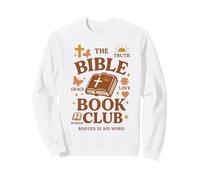The Bible Book Club Rooted In Truth Grace Love Sweatshirt