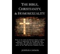 The Bible, Christianity, & Homosexuality