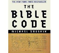 [The Bible Code] [By: Drosnin, Michael] [April, 1998]
