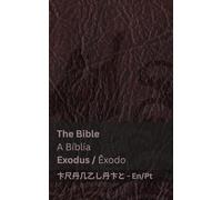 The Bible (Exodus) / A Bíblia (Êxodo): Tranzlaty English Português