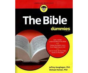 The Bible for Dummies by Jeffrey C. Geoghegan, Michael M. Homan