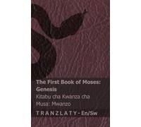 The Bible (Genesis) / Biblia (Mwanzo): Tranzlaty English Kiswahili