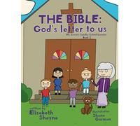 The Bible: God's Letter to Us: 2 (Ms. Caryn's Sunday School Lessons)