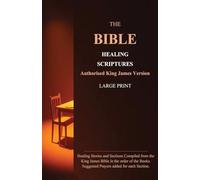 The Bible Healing Scriptures