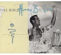 The Bible - Honey Be Good