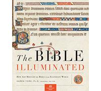The Bible Illuminated: How Art Brought the Bible to an Illiterate World