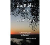 the Bible in 3 Year Two: A Devotional Guide Through the Bible in Three Years