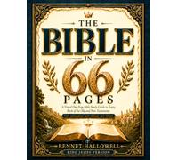 The Bible in 66 Pages: A Visual One-Page Bible Study Guide to Every Book of the Old and New Testaments