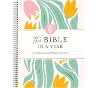The Bible in a Year A 52-Week Study for Women - Spiral Bound Daily Scripture Reading & Reflection Guide - Chronological Devotional Journey One-Year Bible Companion