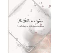 The Bible in a Year: Chronological Bible Reading Plan