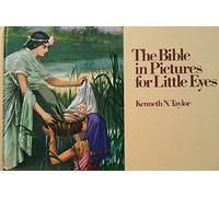 The Bible in Pictures for Little Eyes