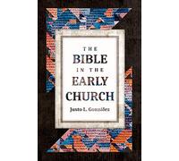The Bible in the Early Church