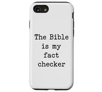 The Bible is My Fact Checker Christian Case for iPhone SE (2020) / 7/8