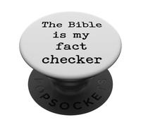 The Bible is My Fact Checker Christian PopSockets Adhesive PopGrip