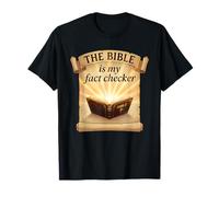 The Bible is My Fact Checker Christian T-Shirt