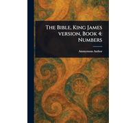 The Bible, King James Version, Book 4: Numbers