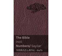 The Bible (Numbers) / İncil (Sayılar): Tranzlaty English Türkçe