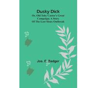 The Bible object book A book of object lessons which are different, written in plain English and in common words (Edition1): or, Old Toby Castor's great campaign; A story of the last Sioux outbreak