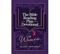The Bible Reading Plan Devotional for Women: 365 Daily Meditations