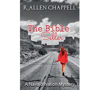 The Bible Seller: A Navajo Nation Mystery: Volume 7