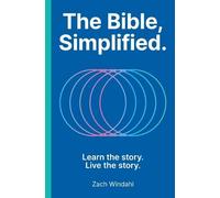 The Bible, Simplified by Zach Windahl - 9781400252534