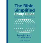 The Bible, Simplified Study Guide plus Streaming Video : Learn the story. Live the story.