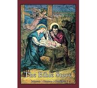 The Bible Story: A Textbook in Biographical Form for Use of the Lower Grades of Catholic Schools
